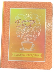 Mornings with God: A Devotional Prayer Journal - Hardcover - VERY GOOD - Picture 1 of 5