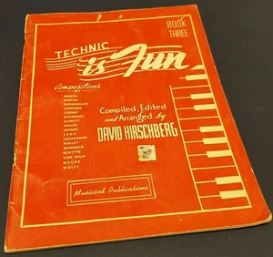 Libro de partituras de David Hirschberg Technic is Fun Book Three 1944 de colección - piano - Imagen 1 de 4