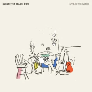 New Music Slaughter Beach, Dog "Live At The Cabin" 2xLP - Picture 1 of 1