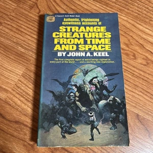 Strange Creatures from Time and Space by John A. Keel- 1st Ed. 1970 PB - Imagen 1 de 4