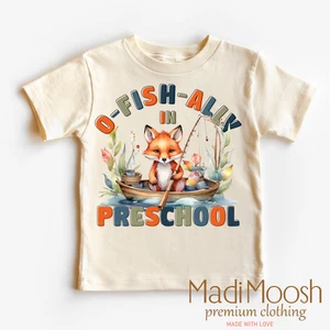 O-Fish-Ally In Preschool School Shirt - Back To School Shirt - Picture 1 of 7