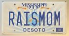 Mississippi Vanity License Plate Raismom