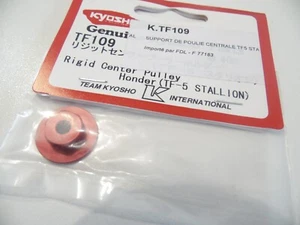 KYOSHO TF109 Rigid Center Pulley Holder  TF-5 STALLION - Picture 1 of 1