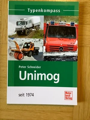 UNIMOG seit 1974 von Peter Schneider (Taschenbuch 2012) - Image 1 of 2