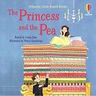 The Princess and the Pea (Little Board Books) [Board? b - Board Book NEW Sims, L