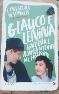 GLAUCO E LENINA - LOREDANA FRESCURA e MNARCO TOMATIS - GIUNTI - Picture 1 of 1