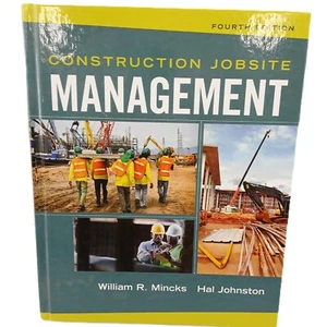 Construction Jobsite Management 4th Edition William Mincks Hal Johnston Textbook - Picture 1 of 7