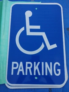 1 LARGE NEW HARD ALUMINUM METAL REFLECTIVE HANDICAP PARKING SIGN 12 X 18 - Picture 1 of 2