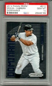 2012 Panini Prizm Miguel Cabrera Dominance PSA 10