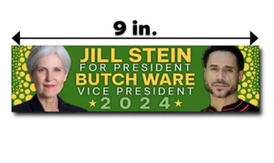 Jill Stein Butch Ware Bumper Sticker President VP 2024 Political GREEN PARTY - Picture 1 of 1