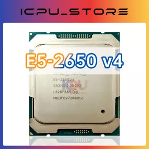 Intel Xeon E5-2650v4 SR2N3 2.2GHz 12Cores 105W LGA2011-3 CPU Processor - Picture 1 of 3