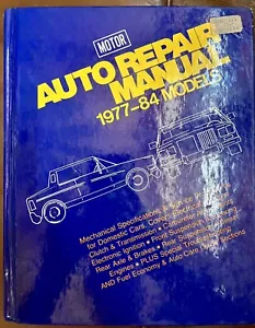 Motor 1977-84 Auto Repair Manual 47th Edition 1st Printing Hard Cover Vintage - Imagen 1 de 9