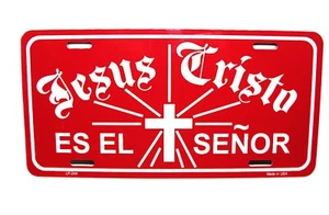 JESUS CHRIST SPANISH JESUCRISTO ES EL SENOR Metal Novelty Car license Plate tag - Picture 1 of 18