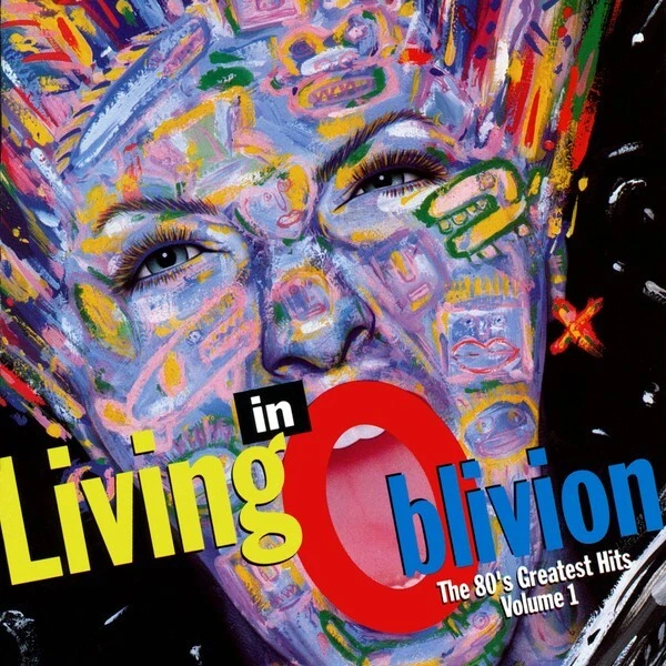 Living In Oblivion : The 80's Greatest Hits Volume 1 (CD, 1993) New Wave Foto 1 de 1