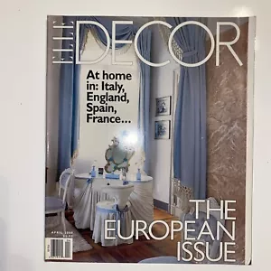 ELLE DECOR April 2000 EUROPEAN ISSUE Italy, England, Spain, France - Picture 1 of 3