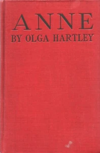 ANNE By OLGA HARTLEY J P Lippincott Philadelphia HC no dates within Hardcover - Picture 1 of 2