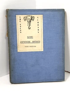 The Asian Library: Some Japanese Artists by Yone Noguchi (1924, HC) - Picture 1 of 14