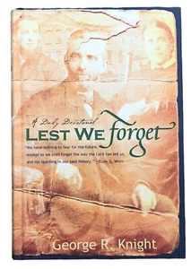 Lest We Forget Daily Devotionals by George R Knight 2008 Review and Herald HC - Imagen 1 de 11