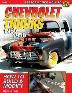 Camionetas Chevrolet 1955-1959: libro Cómo construir y modificar ~ NUEVO - Imagen 1 de 1