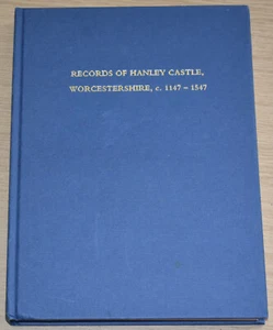HANLEY CASTLE RECORDS 1147-1547 by Toomey - Worcestershire History Documents - Imagen 1 de 3