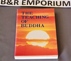 The Teaching of Buddha - Bukkyo Dendo Kyokai (1980 Kosaido Printing, Japan) Book - Imagen 1 de 2