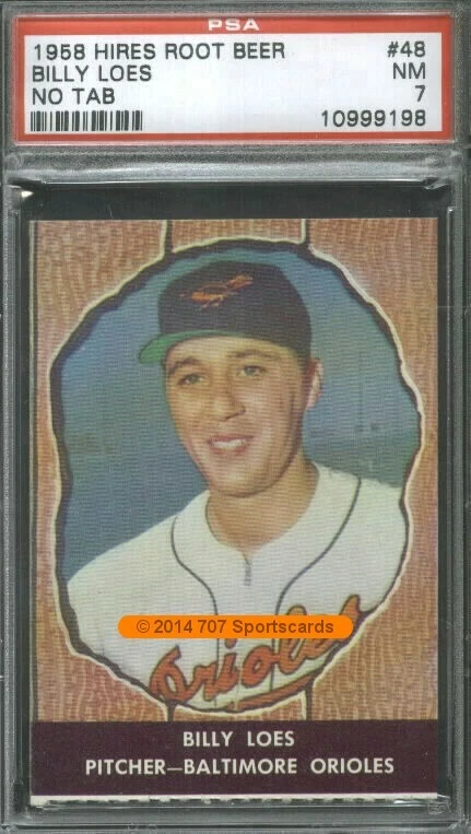 1958 Hires No Tab 48 Billy Loes PSA 7 Baltimore Orioles (9198) - Image 1 of 2