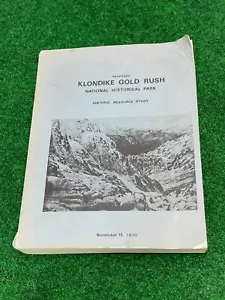 Libro de estudio de recursos históricos del Servicio de Parques Nacionales de los Estados Unidos: fiebre del oro de Klondike OSOSS - Imagen 1 de 10