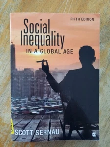 Social Inequality in a Global Age by Sernau, Scott R. - Picture 1 of 2