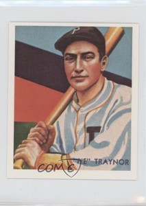 1985 1934-36 National Chicle Diamond Stars Reprints Pie Traynor #99 HOF