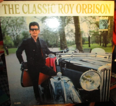1966 The Classic ROY ORBISON US Mono LP MGM E-4379 Country VG+/NM - Image 1 of 3