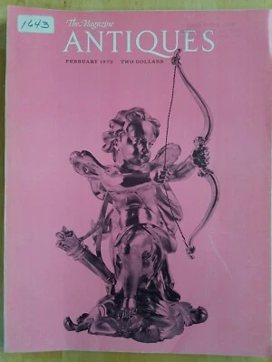 The Magazine ANTIQUES FEB 1972 CREAMWARE ARGYLES RUGGLES BIBLE EMBROIDERY LATZ - Image 1 of 4