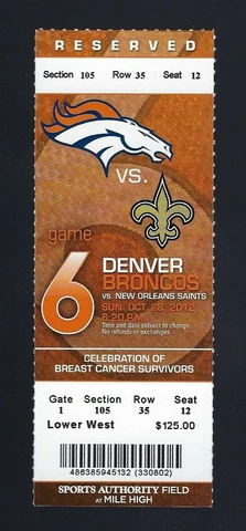 DREW BREES TOUCHDOWN #300 - SAINTS @ BRONCOS FULL 2012 NFL FOOTBALL TICKET Cover