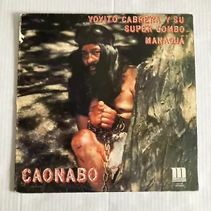 Yoyito Cabrera Latin Record Y Su Super Combo Managua Caonabo Salsa Guaguanco Vg - Picture 1 of 9