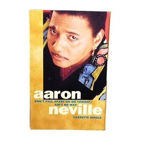 Aaron Neville Don't Fall Apart On Me Tonight/ Ain't No Way Cassette Tape Single - Picture 1 of 3