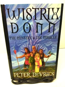 Wistrix Donn: The Mystery & The Miracle 2004 Hardcover Book 1st Printing - Picture 1 of 8
