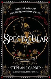Spectacular by Stephanie Garber | Hardcover | 2024 - Picture 1 of 1