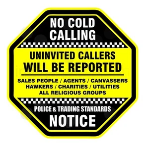 No Cold Calling Stop Uninvited Callers Religious Groups Charities Sales - Picture 1 of 2