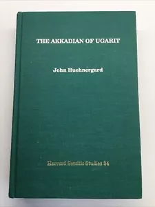 The Akkadian Of Ugarit, Huehnergard, 1989 Harvard Semitic Studies 34 - Picture 1 of 16