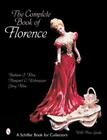 Barbara S. Kline The Complete Book Of Florence Ceramics (Paperback) (Us Import)