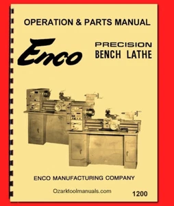 Enco 110-2032 12″ x 36″ Metal Lathe Frejoth Tida Vectrax Owner Parts Manual 1200 - Picture 1 of 8