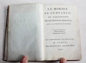 LA MORALE DE L'ENFANCE OU COLLECTION DE QUATRAINS MORAUX 1791 + CATALOGUE LIVRES - Picture 1 of 5