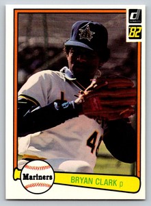 1982  Donruss #596 Bryan Clark Seattle Mariners