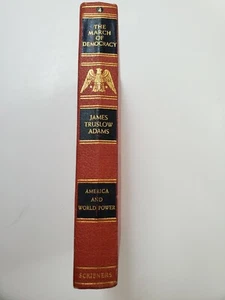 The March Of Democracy James Adams Scribners 1945 HB Vol 4  - Bild 1 von 12