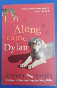 Aling Came Dylan Stephen Foster Book Paperback Fiction Novel Dog Puppy Humour - Foto 1 di 6