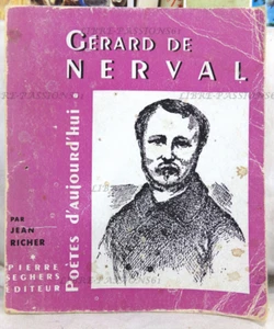 POÈTES D'AUJOURD'HUI, GÉRARD DE NERVAL, JEAN RICHER, ÉDITIONS SEGHERS, 1962 - Picture 1 of 17