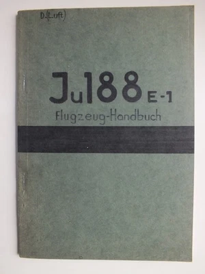 Ju188 E-1 Flugzeug-Handbuch D. (Luft) *Reprint* - Image 1 of 4