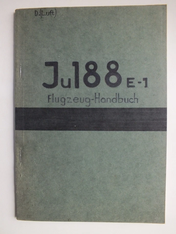 Ju188 E-1 Flugzeug-Handbuch D. (Luft) *Reprint* - Image 1 of 4
