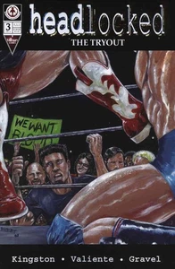 Headlocked: The Tryout #3 VF/NM; Markosia | Wrestling - w/Bag+Board - Picture 1 of 1