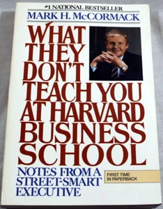 What They Don't Teach You at Harvard Business School - Picture 1 of 2