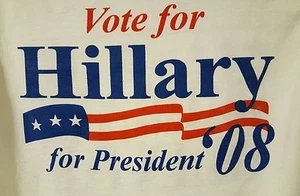 Vote for Hillary for President '08 PRE-OWNED DEMOCRATS for TEXAS Sz M. T-Shirt - Picture 1 of 5